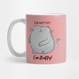 I'm not fat, I'm fluffy! Funny Curvy Cat Mug